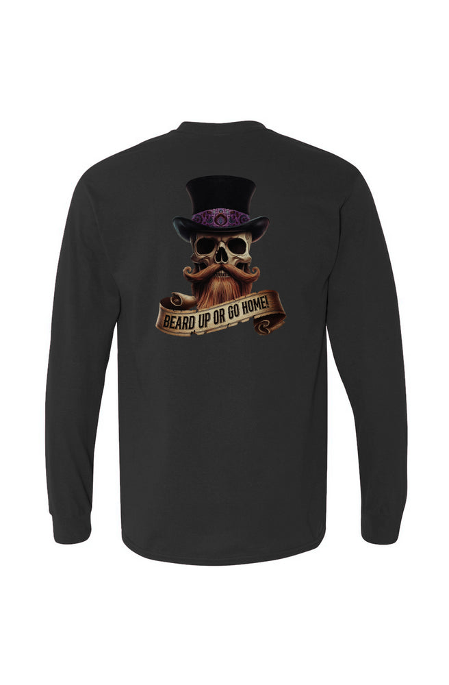 Skull & Stache: Beard Up or Go Home Long Sleeve